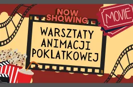 warsztaty animacji poklatkowej
